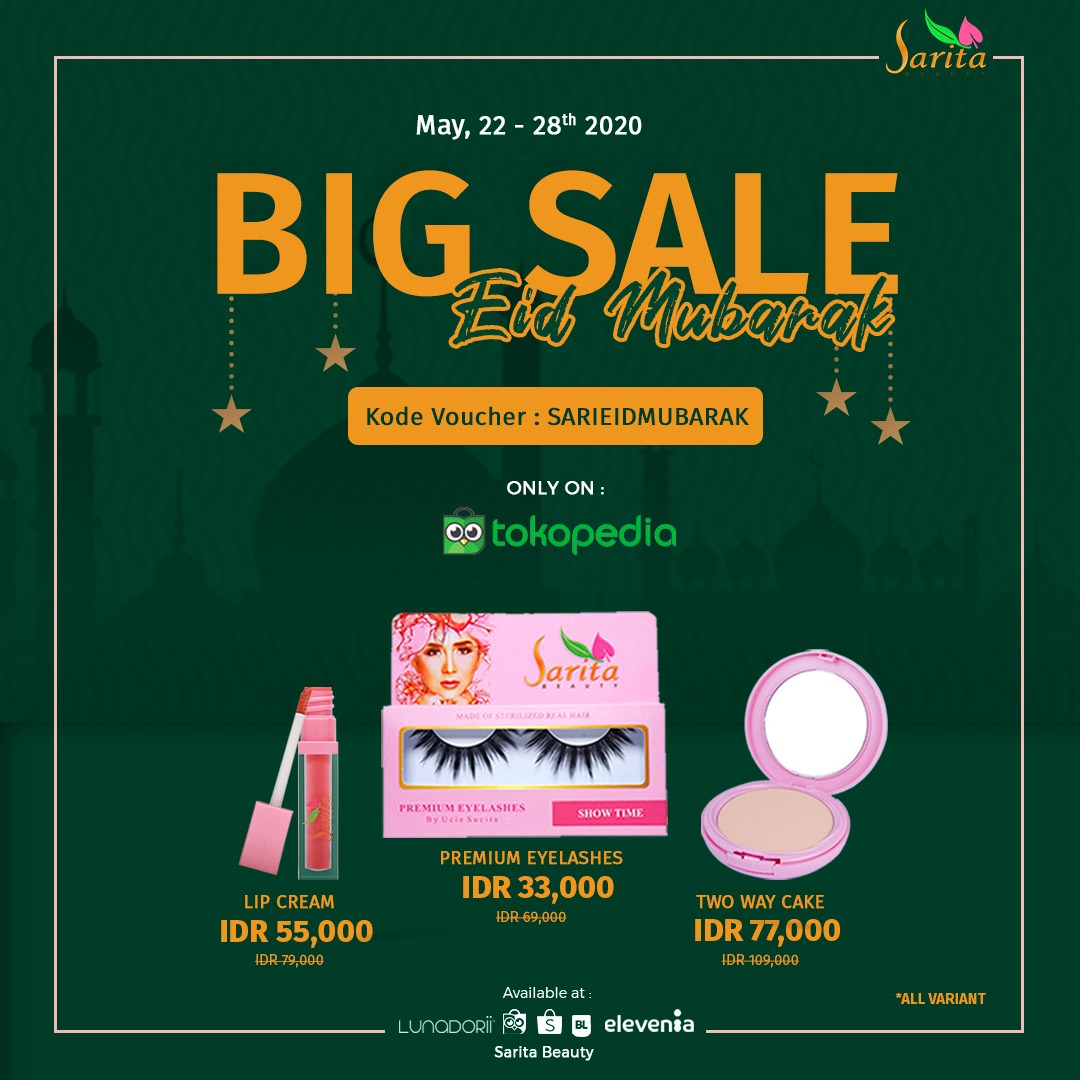 Sarita Beauty menggelar promo Big Sale Eid Mubarak dengan bonus cashback. Foto: Sarita Beauty Sarita Beauty menggelar promo Big Sale Eid Mubarak dengan bonus cashback. Foto: Sarita Beauty
