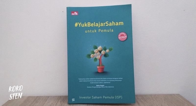 Buku #YukBelajarSaham untuk pemula (Sumber : shopee hanahauzan28) Buku #YukBelajarSaham untuk pemula (Sumber : shopee hanahauzan28)