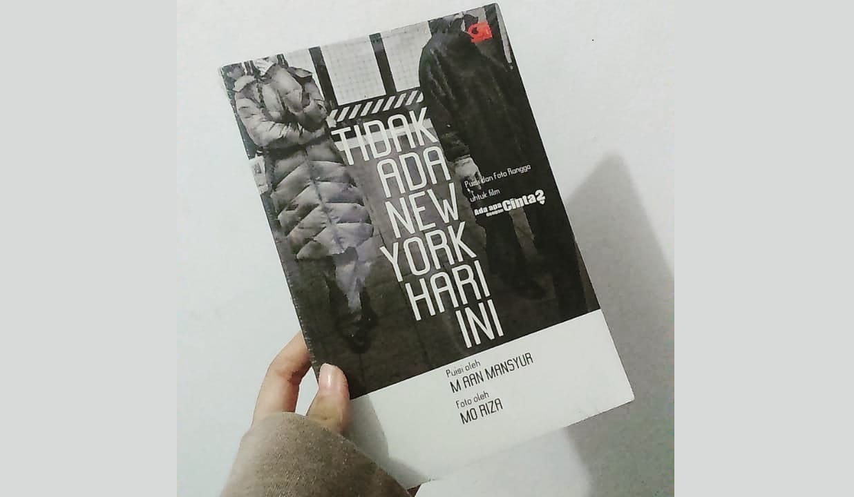 Buku Tidak Ada New York Hari Ini. (Foto:Instagram/Rak_kita) Buku Tidak Ada New York Hari Ini. (Foto:Instagram/Rak_kita)
