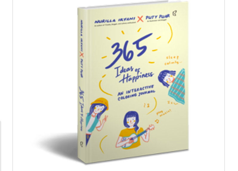 365 Ideas of Happiness (Foto: bentangpustaka.com) 365 Ideas of Happiness (Foto: bentangpustaka.com)