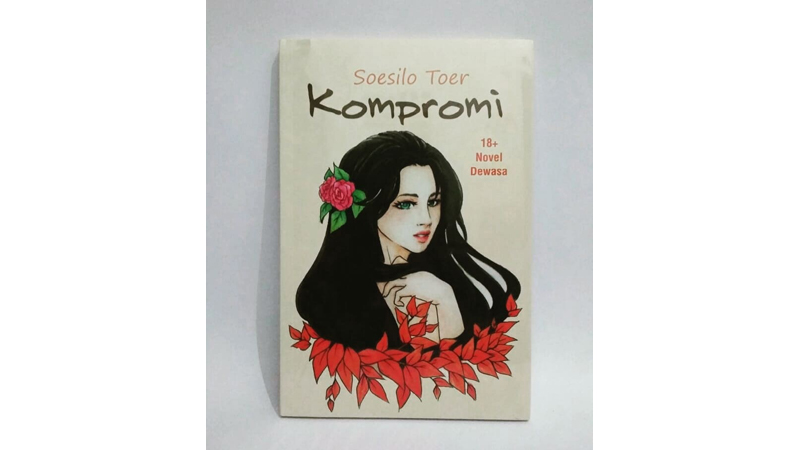 Novel Kompromi karya Soesilo Toer (foto: IG @cassava_books/instagram) Novel Kompromi karya Soesilo Toer (foto: IG @cassava_books/instagram)