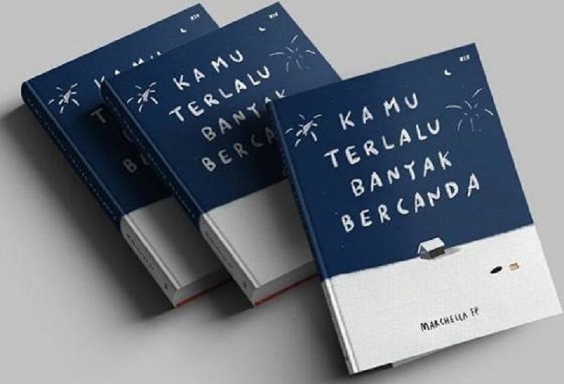 Terlalu banyak bercanda karya Michella FP (Sumber : Shopee) Terlalu banyak bercanda karya Michella FP (Sumber : Shopee)