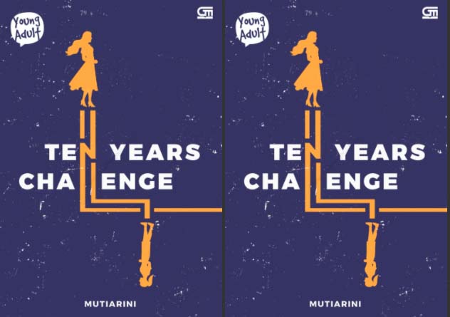 Novel Ten Years Challenge (foto: Gramedia) Novel Ten Years Challenge (foto: Gramedia)