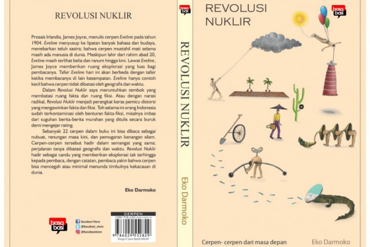 Buku Kumpulan Cerpen "Revolusi Nuklir". (FOTO ANTARA/HO-Eko Darmoko/Am) Buku Kumpulan Cerpen "Revolusi Nuklir". (FOTO ANTARA/HO-Eko Darmoko/Am)